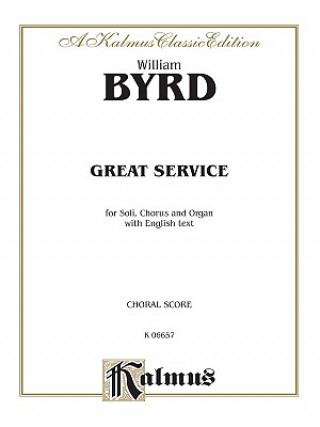 Kniha Great Service: Choral Score William Byrd