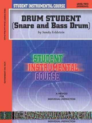 Kniha Student Instrumental Course Drum Student: Level II Sandy Feldstein