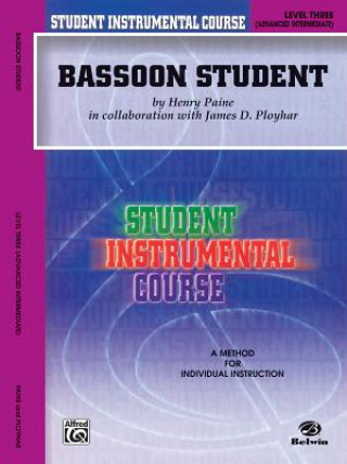 Książka Student Instrumental Course Bassoon Student: Level III Henry Paine