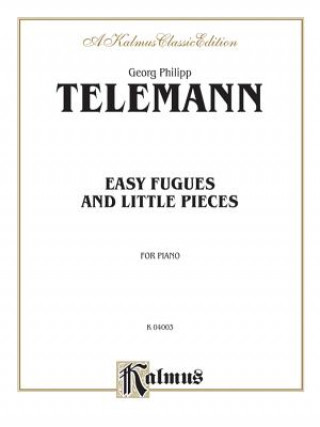 Carte Easy Fugues and Little Pieces Georg Telemann