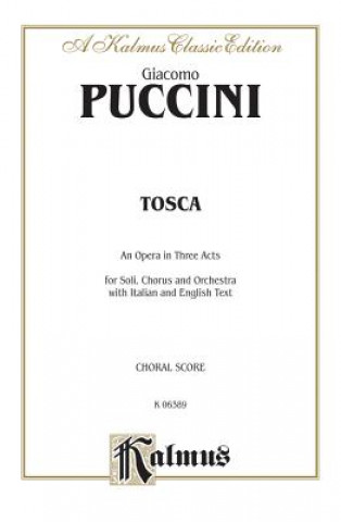 Knjiga Tosca: Chorus Parts (Italian, English Language Edition), Chorus Parts Giacomo Puccini