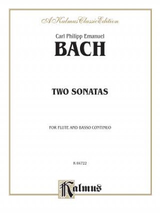 Carte Two Sonatas (a Minor and D Major): Flute & Basso Continuo Carl Bach