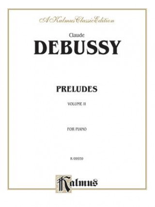 Książka Preludes, Vol 2 Claude Debussy