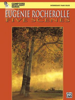 Kniha Five Scenes Eug'nie Rocherolle
