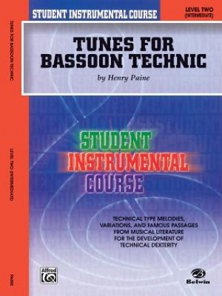 Carte Student Instrumental Course Tunes for Bassoon Technic: Level II Henry Paine