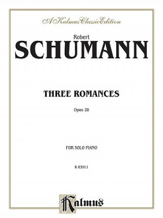 Knjiga Three Romances, Op. 28 Robert Schumann