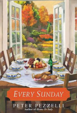 Kniha Every Sunday Peter Pezzelli