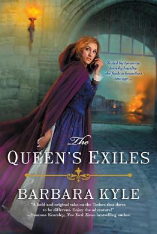 Carte The Queen's Exiles Barbara Kyle