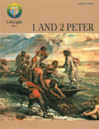 Book 1 and 2 Peter - Leaders Guide David Marth