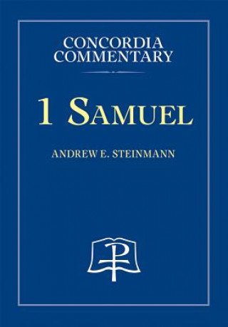 Livre 1 Samuel Andrew Steinmann