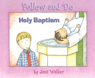 Carte Holy Baptism - Follow and Do Joni Walker