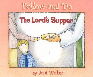 Książka Lords Supper Joni Walker