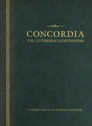 Könyv Concordia: The Lutheran Confessions: A Reader's Edition of the Book of Concord Paul Timothy McCain
