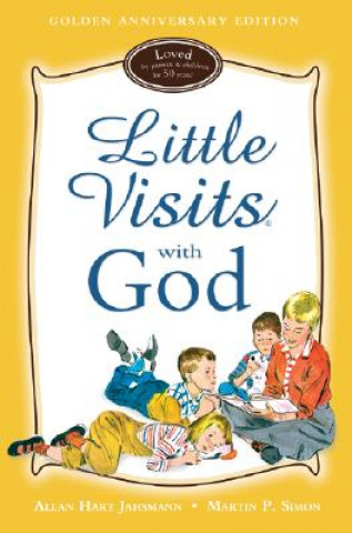 Kniha Little Visits with God Allan Hart Jahsmann