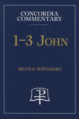 Βιβλίο John 1, 2, and 3 Bruce G. Schuchard