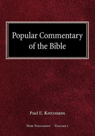 Book Popular Commentary of the Bible New Testament Volume 1 Paul E. Kretzmann