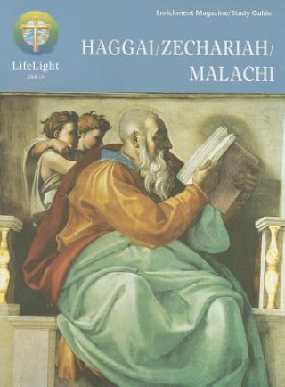 Knjiga Haggai/Zechariah/Malachi Enrichment Magazine Study Guide Reed Lessing