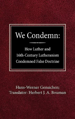 Kniha We Condemn Hans-Werner Gensichen