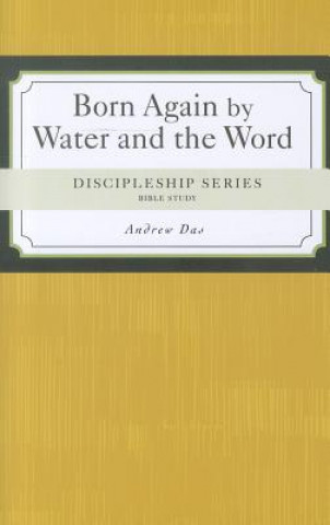 Buch Born Again!: By Water and the Word Andrew Das