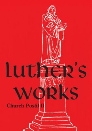 Książka Luther's Works: Church Postil II Martin Luther