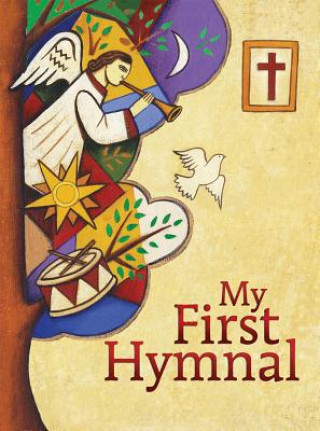 Kniha My First Hymnal David A. Johnson
