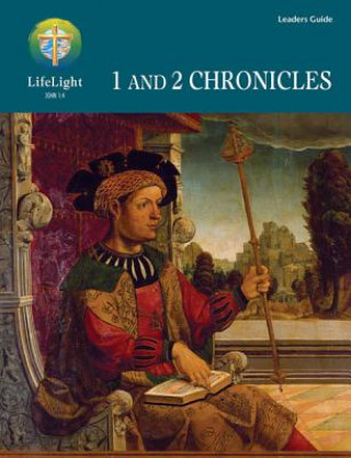 Knjiga Lifelight: 1 & 2 Chronicles - Leaders Guide Stewart Crown