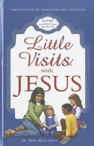 Carte Little Visits with Jesus Mary Manz Simon