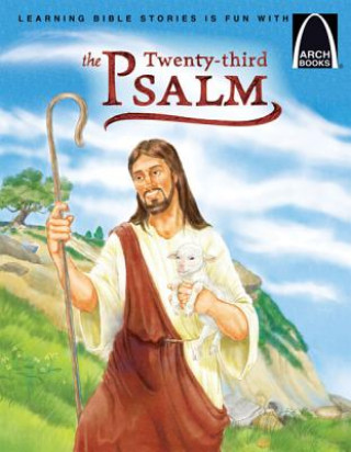 Knjiga The Twenty-Third Psalm Concordia Publishing House