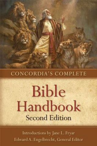Kniha Concordia's Complete Bible Handbook Edward A. Engelbrecht
