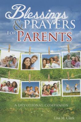 Libro Blessings & Prayers for Parents Lisa Marie Clark