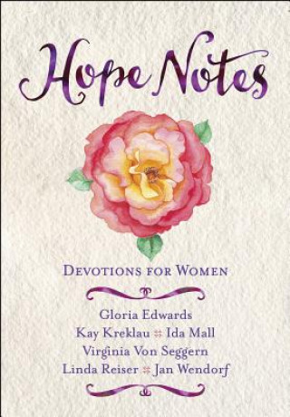 Kniha Hope Notes: Devotions for Women Betty Duda