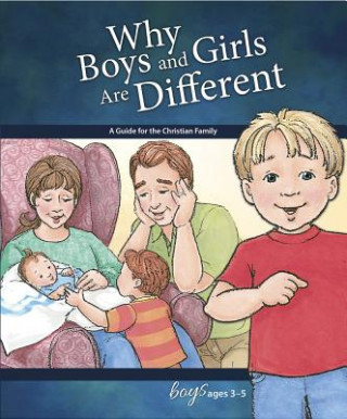 Carte Why Boys and Girls Are Different: For Boys Ages 3-5 Carol Greene