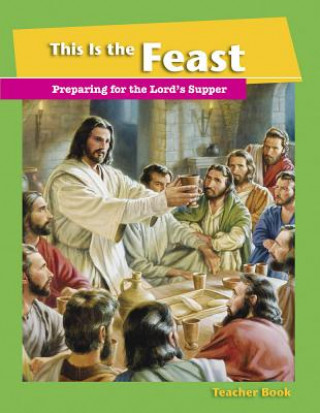 Carte This Is the Feast Leader Guide Concordia Publishing House