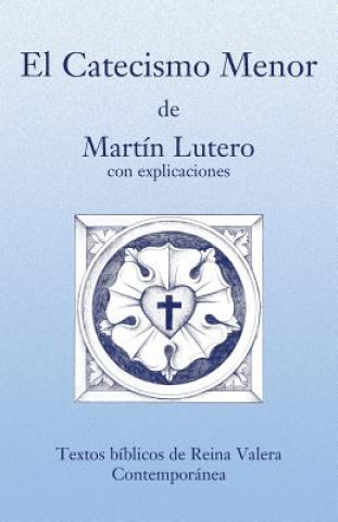 Carte El Catecismo Menor - Rvc Martin Luther