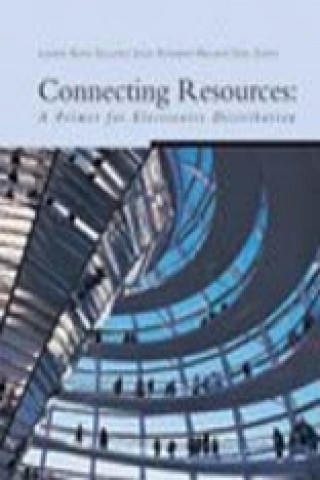 Книга Connecting Resources: A Primer for the Electronics Distribution Industry Laurie Kane Sellers