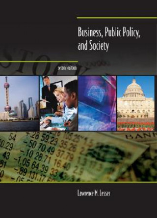 Kniha Business, Public Policy, and Society, 2e Lesser
