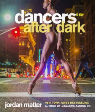 Kniha Dancers After Dark Jordan Matter