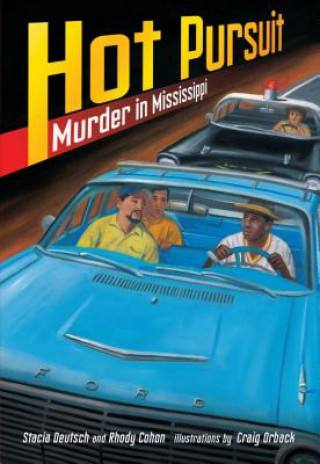 Carte Hot Pursuit: Murder in Mississippi Stacia Deutsch
