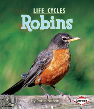 Kniha Robins Robin Nelson