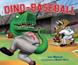 Kniha Dino-Baseball Lisa Wheeler