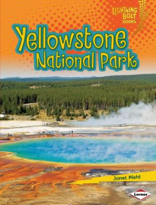 Kniha Yellowstone National Park Janet Piehl