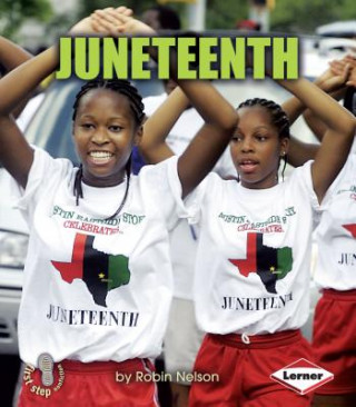 Knjiga Juneteenth Robin Nelson