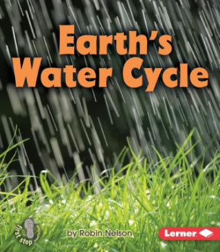 Kniha Earth's Water Cycle Robin Nelson