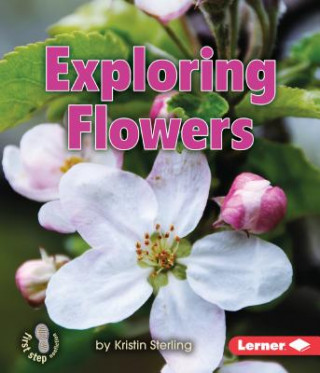 Libro Exploring Flowers Kristin Sterling