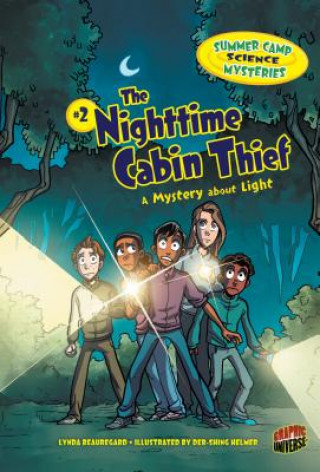 Carte The Nighttime Cabin Thief: A Mystery about Light Lynda Beauregard