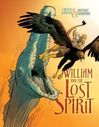 Carte William and the Lost Spirit Gwen De Bonneval