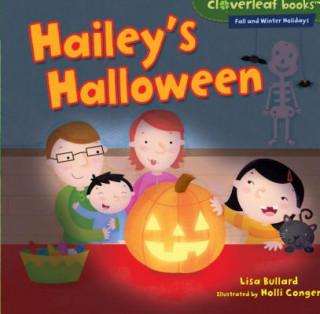 Kniha Hailey's Halloween Lisa Bullard