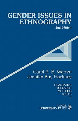 Könyv Gender Issues in Ethnography Carol A. B. Warren