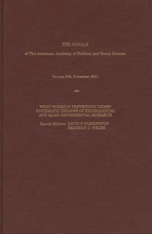 Kniha What Works in Preventing Crime?: Systematic Reviews of Experimental and Quasi-Experimental Research David P. Farrington