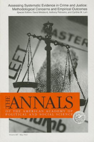 Kniha Assessing Systematic Evidence in Crime and Justice: Methodological Concerns and Empirical Outcomes David Weisburd